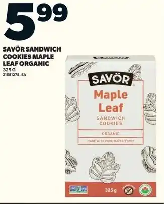 Loblaws SAVÖR SANDWICH COOKIES MAPLE LEAF ORGANIC offer