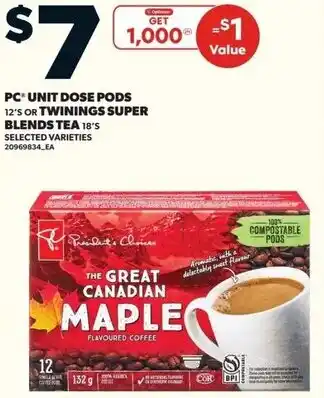 Loblaws PC unit dose pods or twinings super blends tea offer