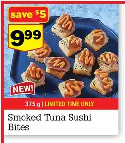 M & M Food Market Smoked Tuna Sushi Bites offer