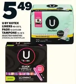 Loblaws U by kotex liners or tampons offer