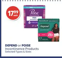 Wellwise by Shoppers DEPEND or POISE Incontinence Products offer