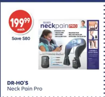 Wellwise by Shoppers DR-HO'S Neck Pain Pro offer