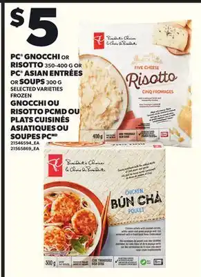 Independent City Market PC GNOCCHI RISOTTO 350-400 OR PC ASIAN ENTRÉES OR SOUPS 300 G offer