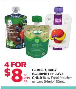 Rexall GERBER, BABY GOURMET or LOVE CHILD Baby Food Pouches or Jars 94mL-162mL offer