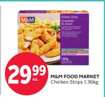 Rexall M & M FOOD MARKET Chicken Strips offer