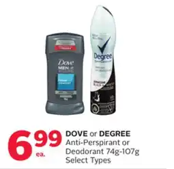 Rexall DOVE or DEGREE Anti-Perspirant or Deodorant 74g - 107g offer