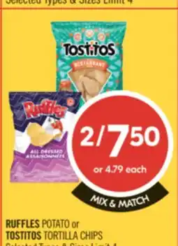 Shoppers Drug Mart RUFFLES POTATO or TOSTITOS TORTILLAS CHIPS offer