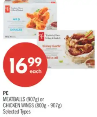 Shoppers Drug Mart PC MEATBALLS (907g) or CHICKEN WINGS (800g - 907g) offer