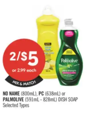 Shoppers Drug Mart NO NAME (800mL), PC (638mL) or PALMOLIVE (591mL-828mL) DISH SOAP offer