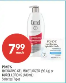 Shoppers Drug Mart POND'S HYDRATING GEL MOISTURIZER (96.4g) or CUREL LOTIONS (480mL) offer