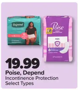 PharmaChoice Poise, Depend Incontinence Protection offer