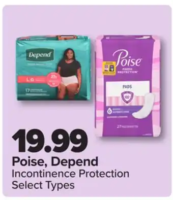 PharmaChoice Poise, Depend Incontinence Protection offer