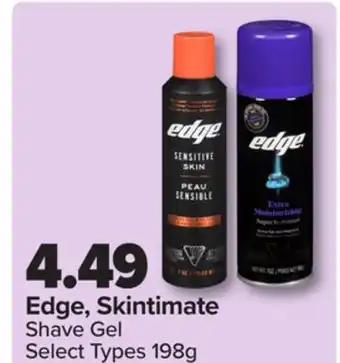 PharmaChoice Edge, Skintimate Shave Gel offer