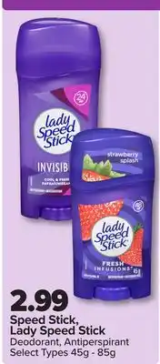 PharmaChoice Speed Stick, Lady Speed Stick Deodorant, Antiperspirant offer