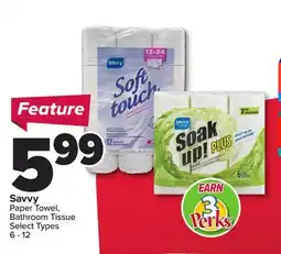 PharmaChoice Savvy Paper Towel, Bathroom Tissue offer