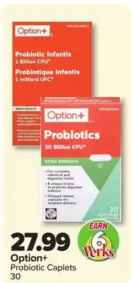 PharmaChoice Option+ Probiotic Caplets offer