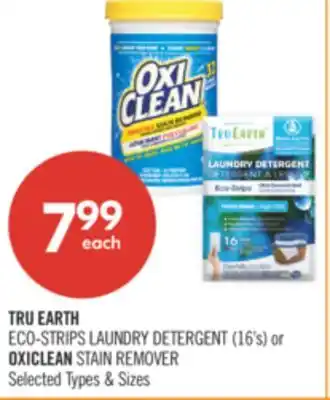 Shoppers Drug Mart TRU EARTH ECO-STRIPS LAUNDRY DETERGENT(16'S) OR OXICLEAN STAIN REMOVER offer