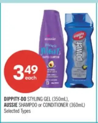 Shoppers Drug Mart DIPPITY-DO STYLING GEL (350mL), AUSSIE SHAMPOO or CONDITIONER (360mL) offer