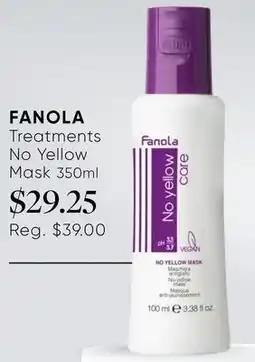 Chatters Salon FANOLA Treatments No Yellow Mask offer