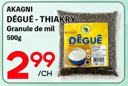 Marche Salaberry DÉGUÉ - THIAKRY GRANULE DE MIL AKAGNI offer