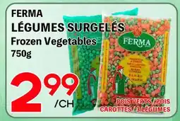 Marche Salaberry LÉGUMES SURGELÉS FERMA offer