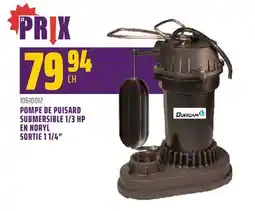 Gagnon - La Grande Quincaillerie POMPE DE PUISARD SUBMERSIBLE 1/3 HP EN NORYL SORTIE 1 1/4 BURCAM offer