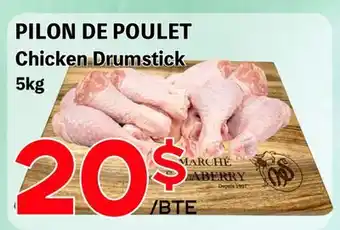 Marche Salaberry PILON DE POULET offer