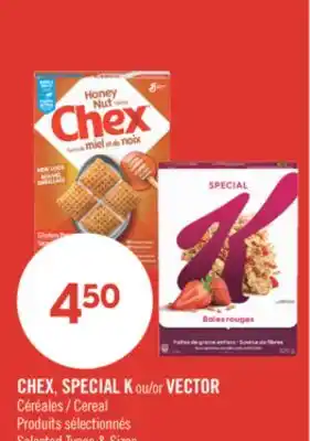 Pharmaprix CHEX, SPECIAL K or VECTOR Cereal offer