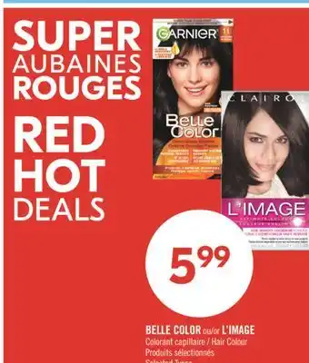 Pharmaprix BELLE COLOR or L'IMAGE Hair Colour offer