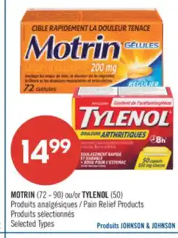 Pharmaprix MOTRIN (72-90) or TYLENOL (50) Pain Relief Products offer