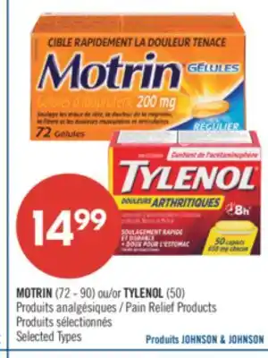 Pharmaprix MOTRIN (72-90) or TYLENOL (50) Pain Relief Products offer