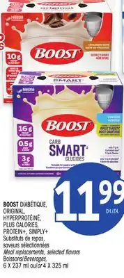 Uniprix BOOST DIABÉTIQUE, ORIGINAL, HYPERPROTÉINÉ, PLUS CALORIES, PROTEIN+, SIMPLY+ offer