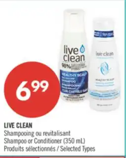 Pharmaprix LIVE CLEAN Shampoo or Conditioner offer