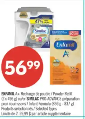 Pharmaprix ENFAMIL A+ Powder Refill (2 x 496 g) or SIMILAC PRO-ADVANCE Infant Formula (859 g - 837 g) offer