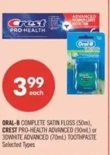 Shoppers Drug Mart Oral-b complete satin floss, crest pro-health advanced offer