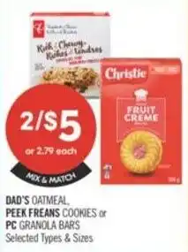 Shoppers Drug Mart Dad's oatmeal peek freans cookies or PC granola bars offer