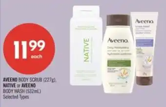 Shoppers Drug Mart Aveeno body scrub, native or aveeno body wash offer