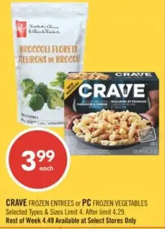 Shoppers Drug Mart Crave frozen entrees or pc frozen vegetables offer