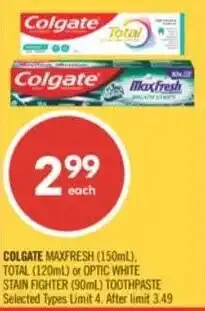 Shoppers Drug Mart Colgate maxfresh, total or optic white stain fighter toothpaste offer