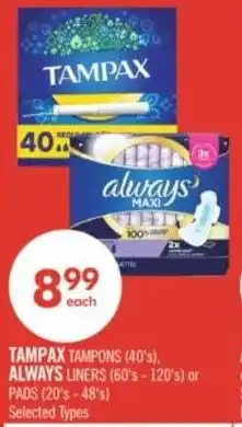 Shoppers Drug Mart Tampax tampons, always liners or pads offer