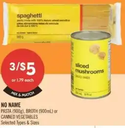 Shoppers Drug Mart No name pasta, broth or canned vegetables offer