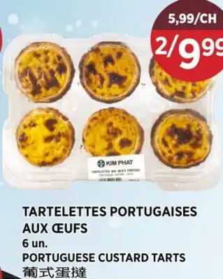 Kim Phat PORTUGUESE CUSTARD TARTS offer