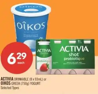 Shoppers Drug Mart Activia drinkable or oikos greek offer