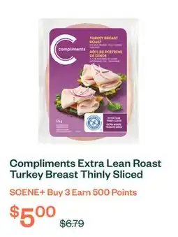 Voilà Compliments Extra Lean Roast Turkey Breast Thinly Sliced Meat 175 g offer