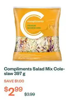 Voilà Compliments Salad Mix Coleslaw 397 g offer