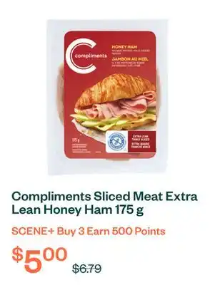 Voilà Compliments Sliced Meat Extra Lean Honey Ham 175 g offer