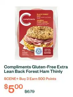 Voilà Compliments Gluten-Free Extra Lean Back Forest Ham Thinly Sliced Meat 175 g offer