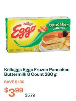 Voilà Kelloggs Eggo Frozen Pancakes Buttermilk 8 Count 280 g offer