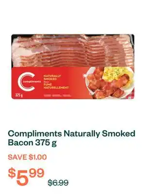 Voilà Compliments Naturally Smoked Bacon 375 g offer