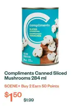 Voilà Compliments Canned Sliced Mushrooms 284 ml offer